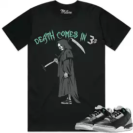 Green Glow 3s Matching Shirt - DEATH COMES IN 3s