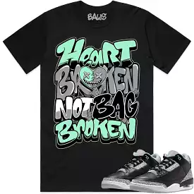 Green Glow Jordan 3 Shirt - Heart Broken Baws (Limited Edition)