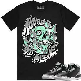 Green Glow Jordan 3 Shirt - Numb but Alive Shirt